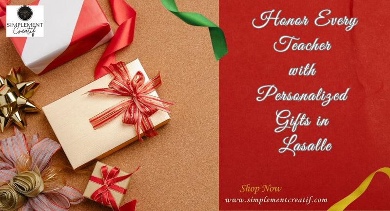 personalized gifts for teachers Lasalle